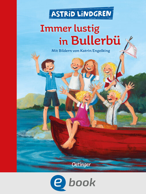 Title details for Wir Kinder aus Bullerbü 3. Immer lustig in Bullerbü by Astrid Lindgren - Wait list
